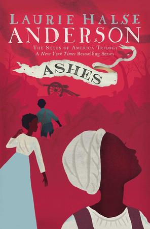 ASHES BY LAURIE HALSE ANDERSON 